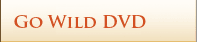 Go Wild DVD
